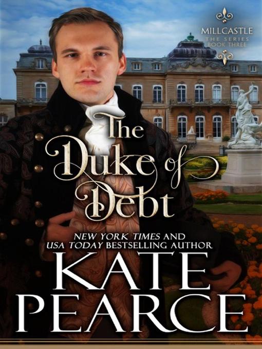 Title details for The Duke of Debt by Kate Pearce - Wait list